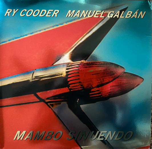 Ry Cooder - Mambo Sinuendo (2003 U.S. Press 2XLP)