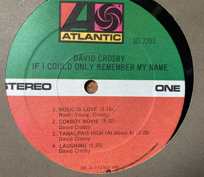 David Crosby - If I Could Only Remember My Name (1st U.S. Press Stereo)