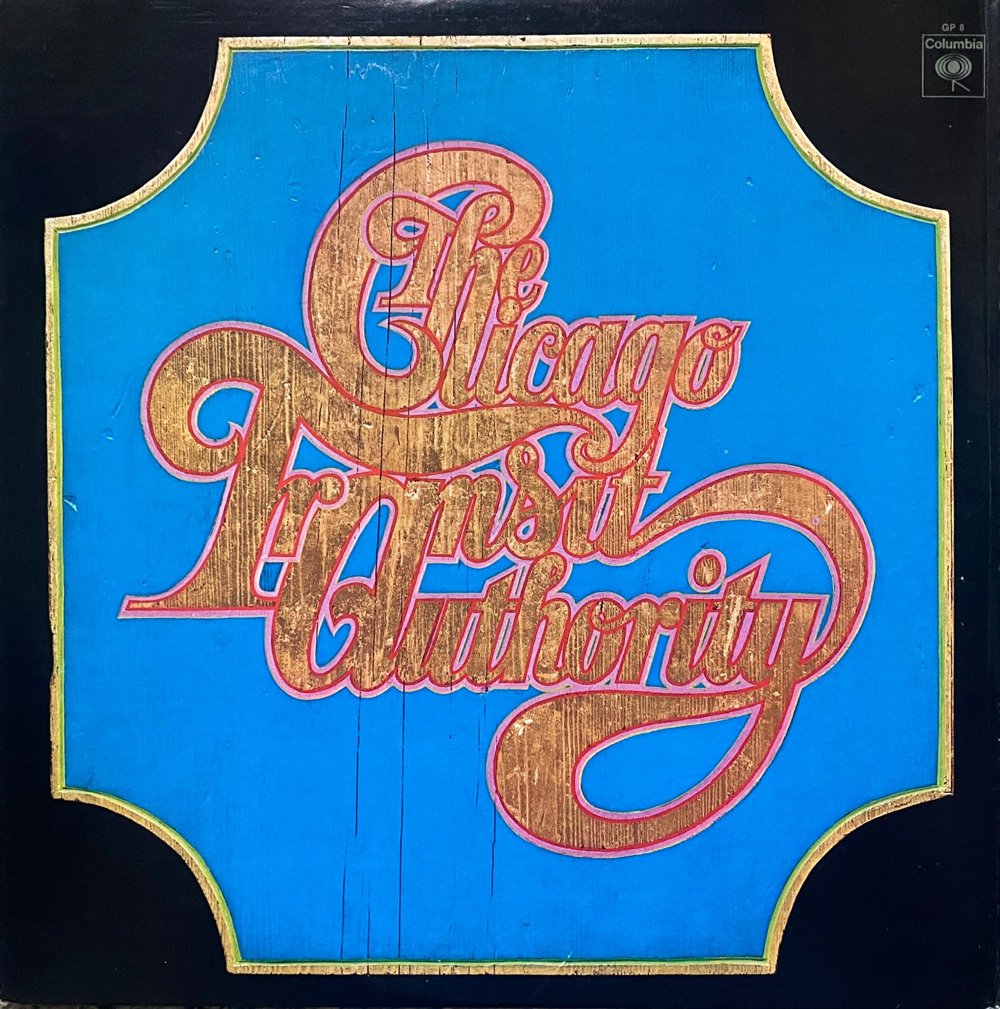 Chicago Transit Authority - Self Titled (1970 U.S. Pressing)