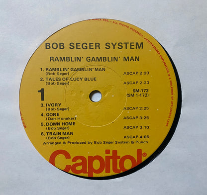 Bob Seger System - Ramblin’ Gamblin’ Man (1975 U.S. Pressing)