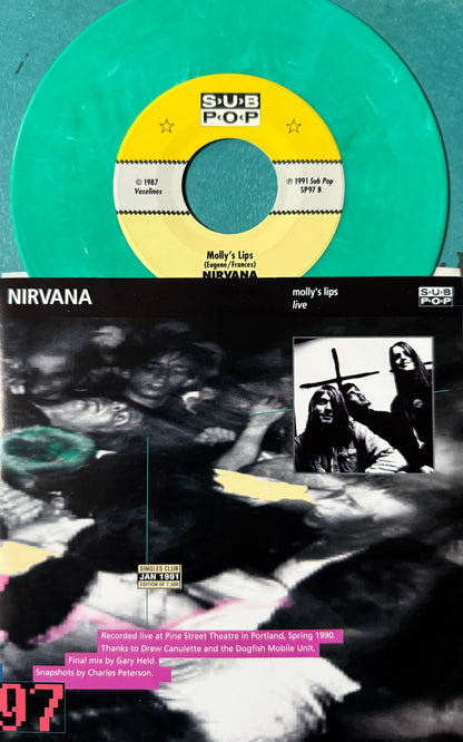 Nirvana/The Fluid - Molly’s Lips/Candy Live (1991 U.S. Green 7”)