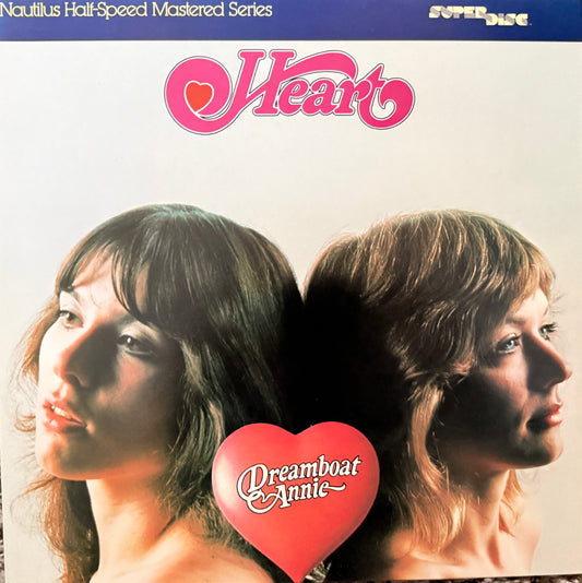 Heart - Dreamboat Annie (Nautilus Half Speed)