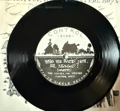 Center for Disease Control Boys - We’re the Center of Disease Control Boys (First Chris Cornell on vinyl) 7”