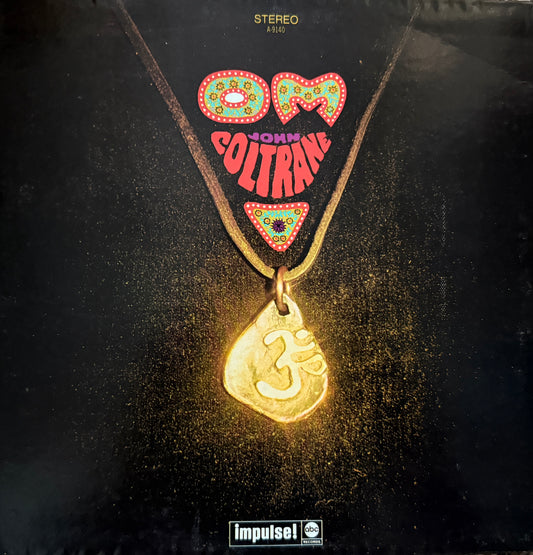 John Coltrane - OM (70’s Impulse)
