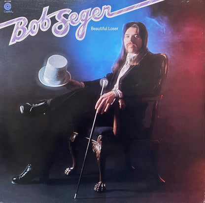 Bob Seger - Beautiful Loser (1975 U.S. Pressing)