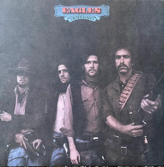 Eagles - Desperado (2014 180 Gram Bernie Grundman Cut)