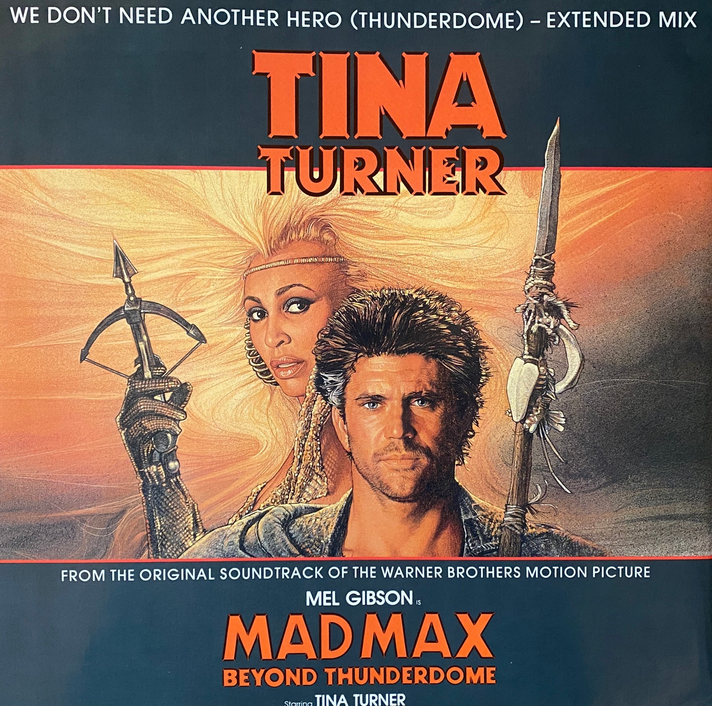 Tina Turner - We Don’t Need Another Hero (12” UK 45 RPM)