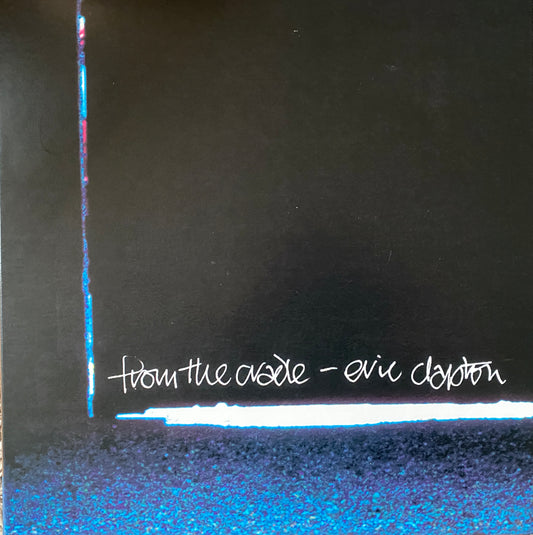 Eric Clapton - From The Cradle (2014 U.S. Press 2XLP Chris Bellman Cut)