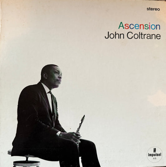 John Coltrane - Ascension (Early 70’s Impulse)