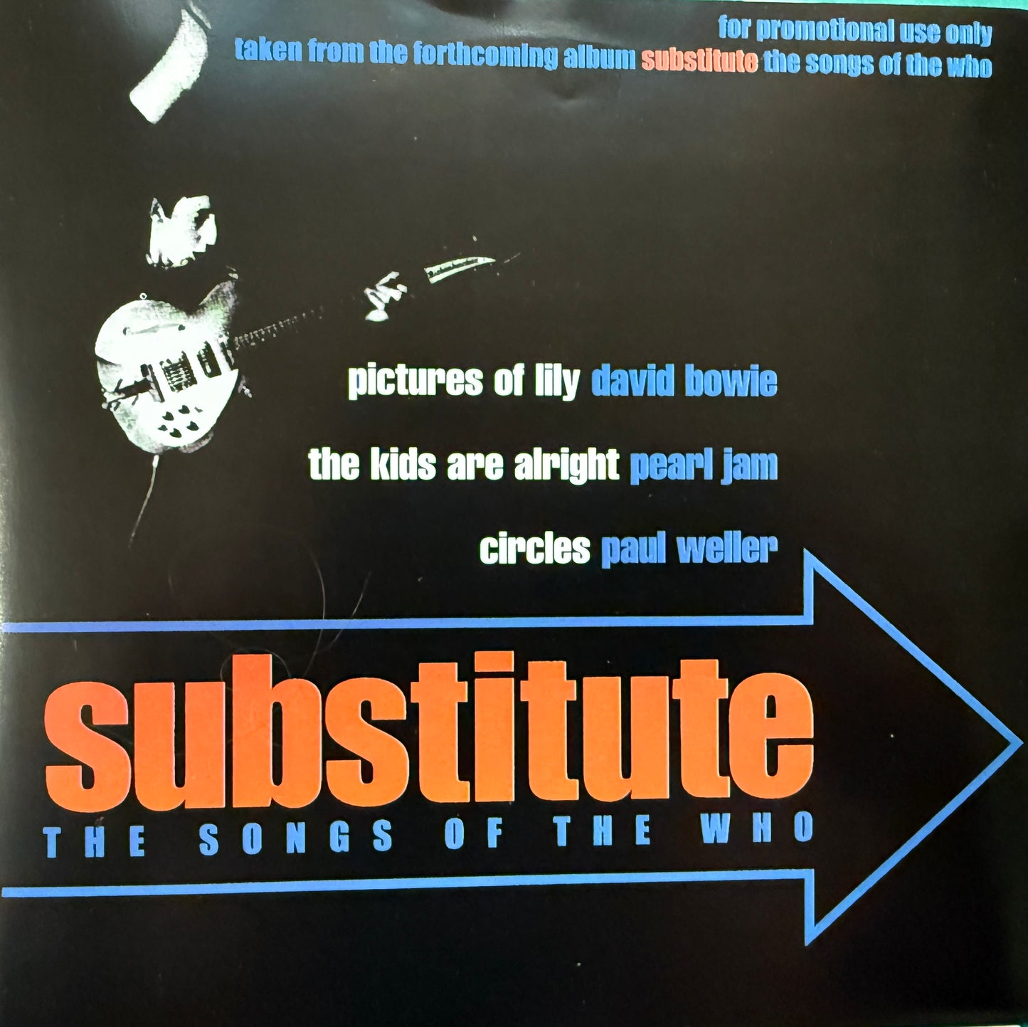 Substitute:Songs Of The Who (Featuring David Bowie/Pearl Jam/Paul Weller) PROMO Black Vinyl 7”