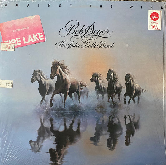 Bob Seger And The Silver Bullet Band - Against The Wind (1980 U.S. Press Wally Cut