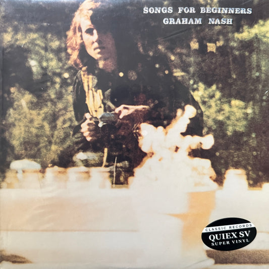 Graham Nash - Songs For Beginners (Classic Records Quiex) Factory Sealed