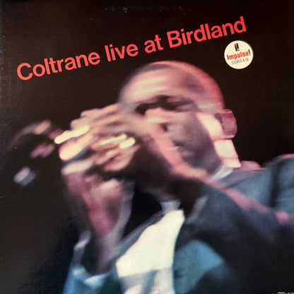 John Coltrane - Live At Birdland (Early 70’s Impulse)