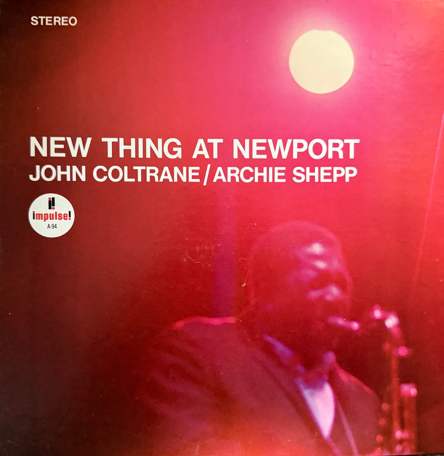 John Coltrane/Archie Shepp - New Thing At Newport (70’s Impulse)