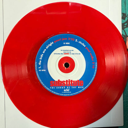 Substitute:Songs Of The Who (Featuring David Bowie/Pearl Jam/Paul Weller) PROMO Red Vinyl 7”