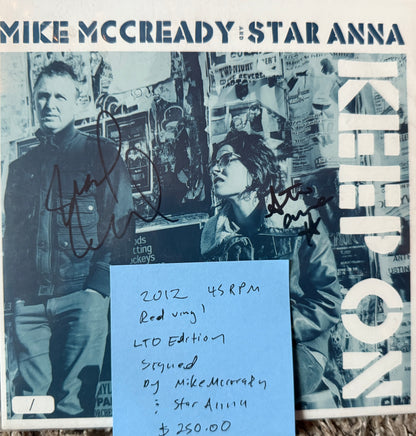 Mike McCready/Star Anna - Keep On, Call Your Girlfriend (2012 Red Vinyl) *Signed by Mike McCready & Star Anna