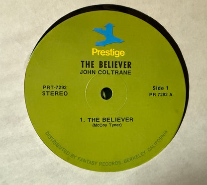 John Coltrane - The Believer (70’s Prestige)