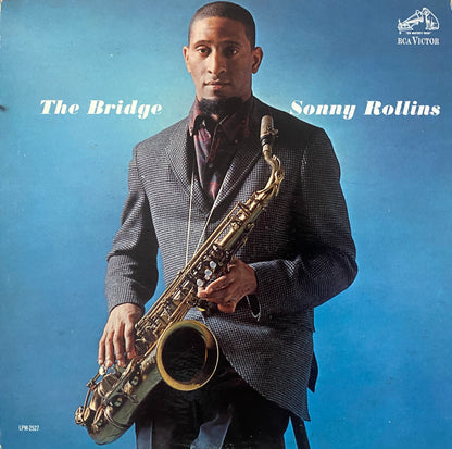 Sonny Rollins - The Bridge (1962 Mono Pressing)