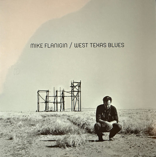 Mike Flanigin - West Texas Blues (Blue Vinyl)