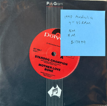 Mother Love Bone - Stardog Champion/Gentle Groove (1989 Australian Press)