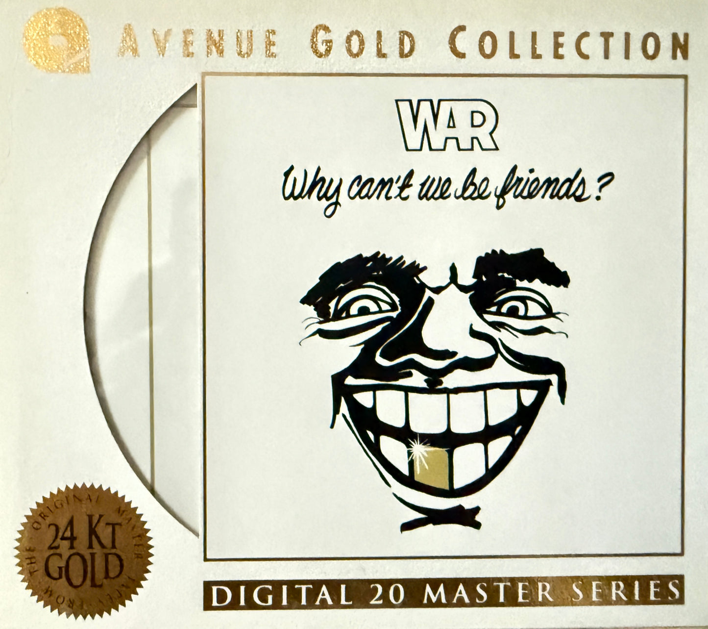 War - Why Can’t We Be Friends (Avenue Gold CD)